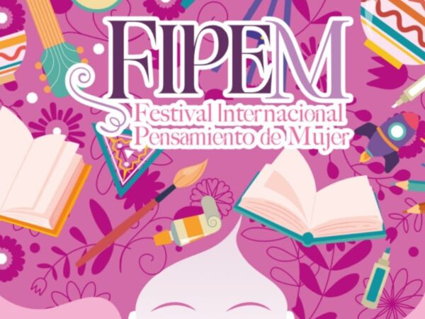 Conoce los detalles del primer Festival Internacional Pensamiento de Mujer en Tlalpan